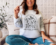 Load image into Gallery viewer, LET EVERYTHING THAT HAS BREATH PRAISE THE LORD CREWNECK SWEATSHIRT
