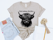 Load image into Gallery viewer, NOT TODAY, HEIFER. GRAPHIC TEE
