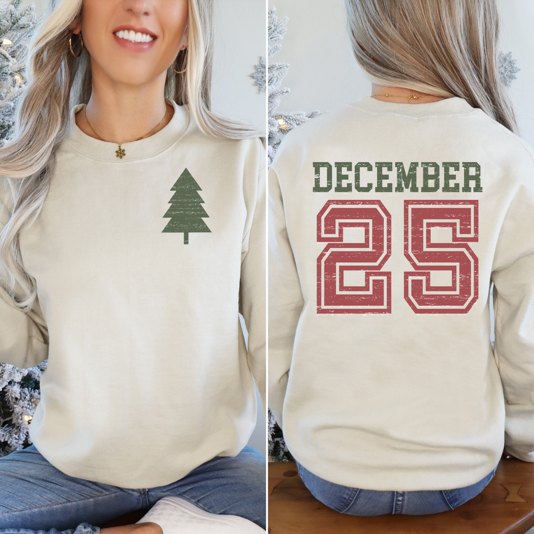 DECEMBER 25 FRONT AND BACK CREWNECK SWEATSHIRT ADULT