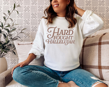 Load image into Gallery viewer, HARD FOUGHT HALLELUJAH BRANDON LAKE CREW NECK SWEATSHIRT
