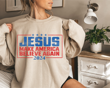 Load image into Gallery viewer, MAKE AMERICA BELIEVE AGAIN 2024 JESUS CREWNECK SWEATSHIRT
